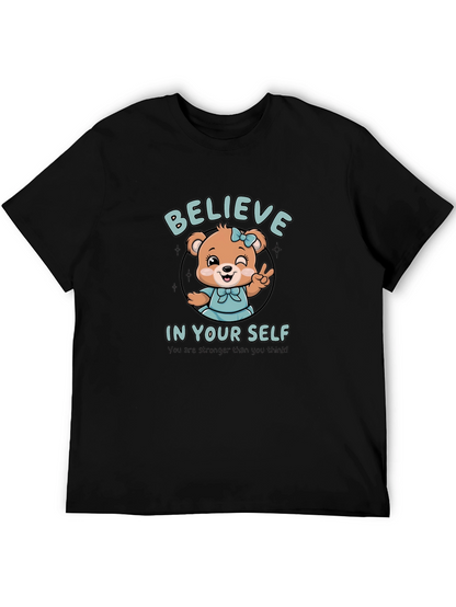 Believe In Yourself Bear Graphic T-Shirt