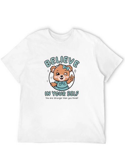Believe In Yourself Bear Graphic T-Shirt