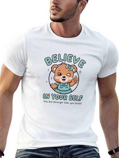 Believe In Yourself Bear Graphic T-Shirt