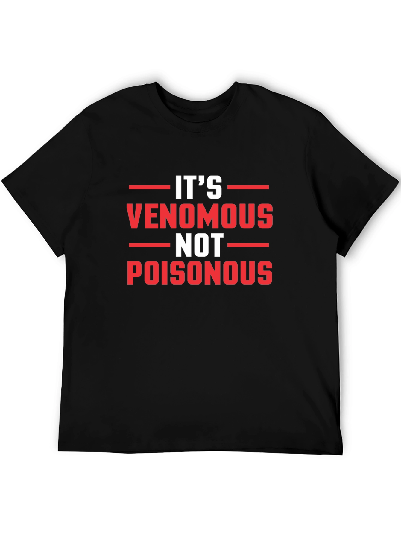 Venomous Not Poisonous Graphic Tee