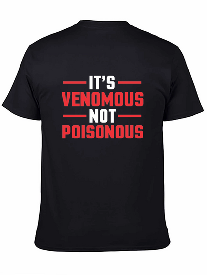 Venomous Not Poisonous Graphic Tee
