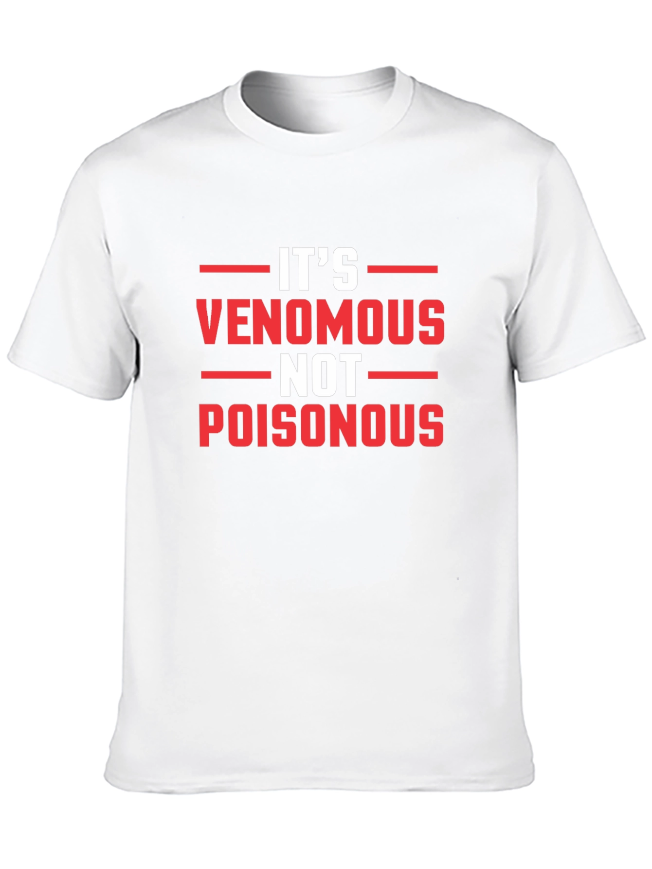 Venomous Not Poisonous Graphic Tee