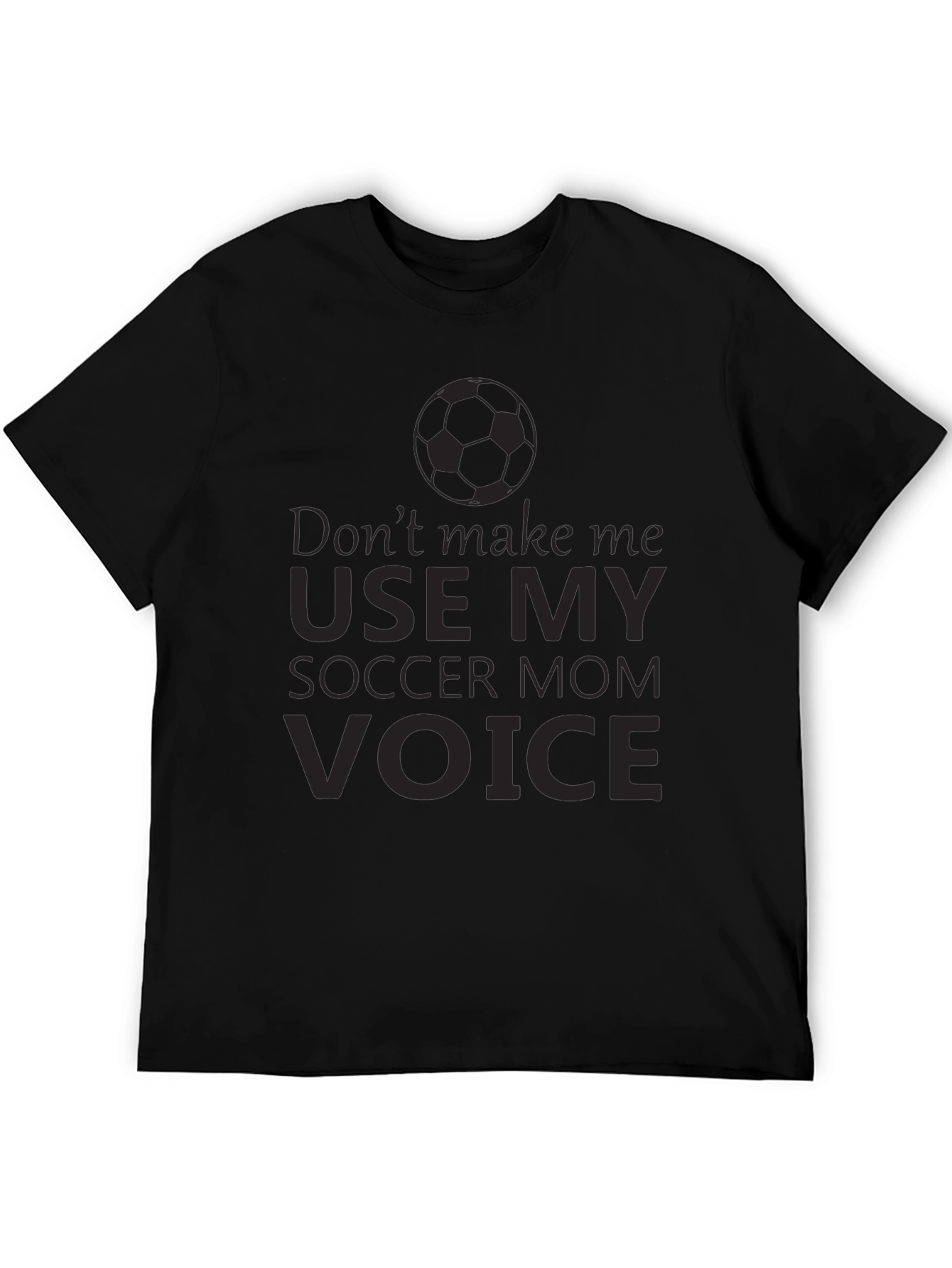 Soccer Mom Voice T-Shirt - Funny Graphic Tee