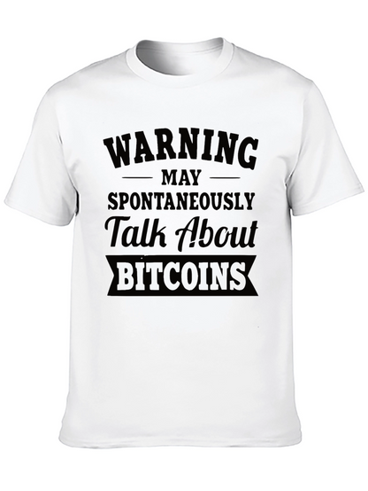 Warning May Talk About Bitcoins Black T-Shirt