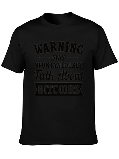 Warning May Talk About Bitcoins Black T-Shirt