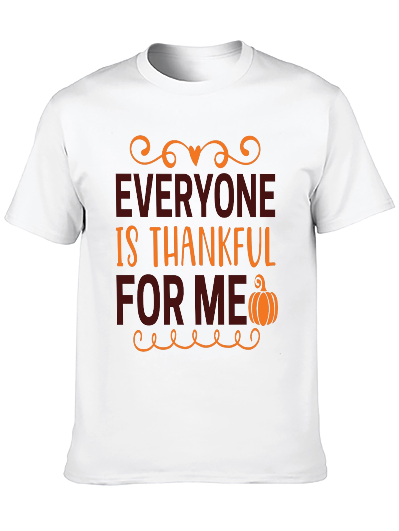 Thankful For Me T-Shirt - Thanksgiving Tee