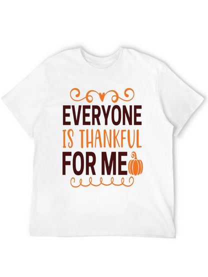 Thankful For Me T-Shirt - Thanksgiving Tee