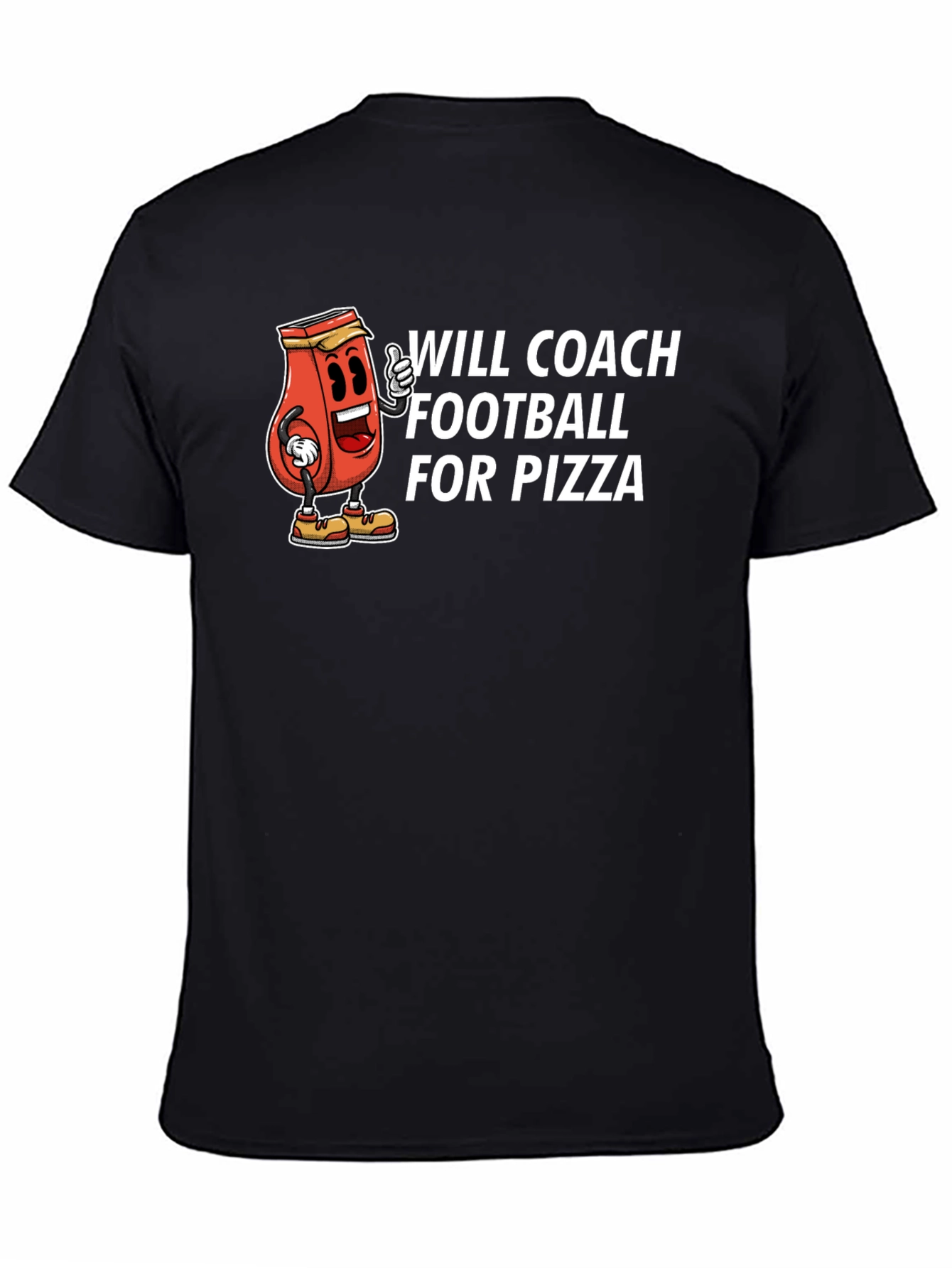 Will Coach Football for Pizza Black T-Shirt