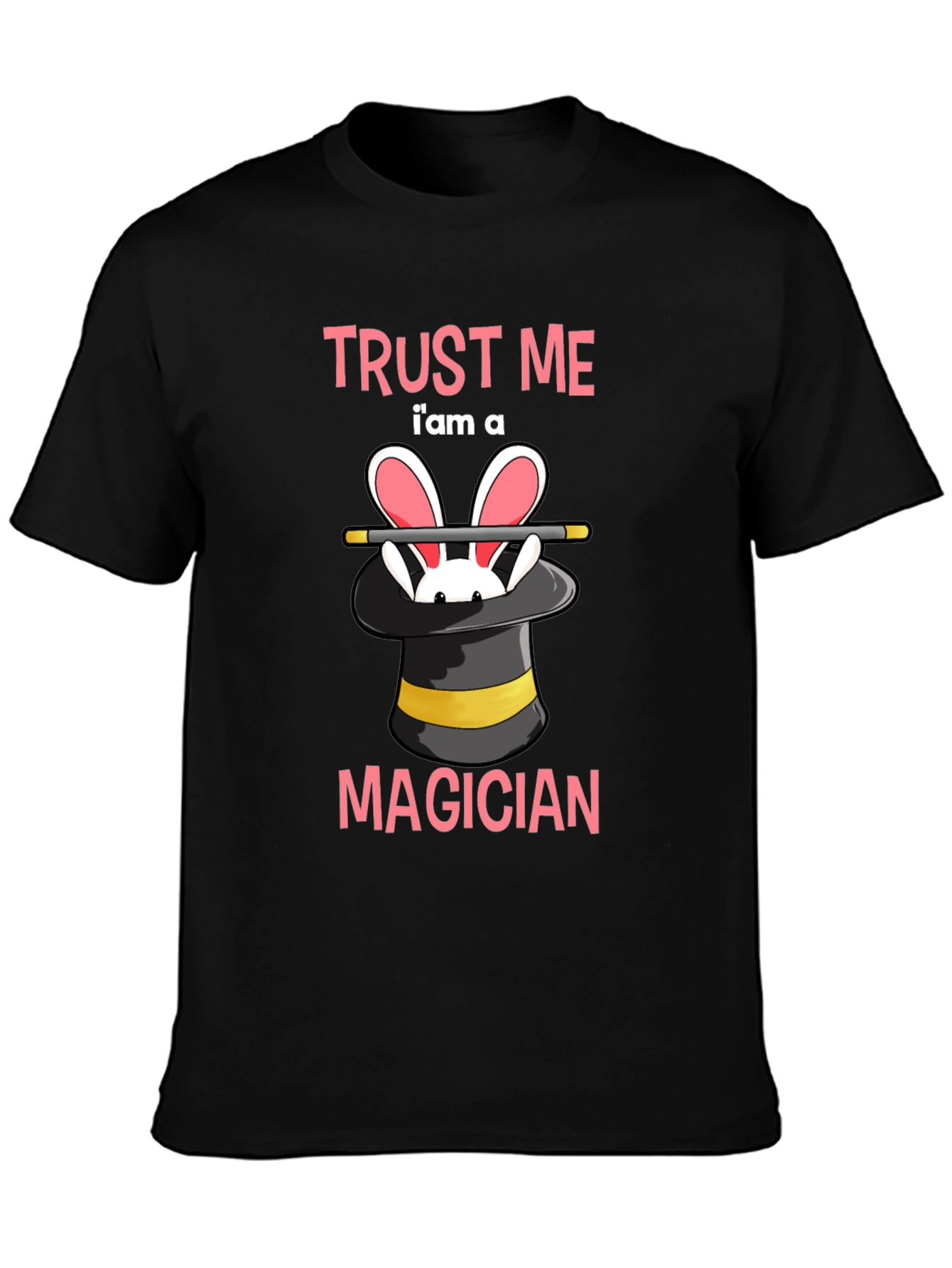 Trust Me Im A Magician T-Shirt