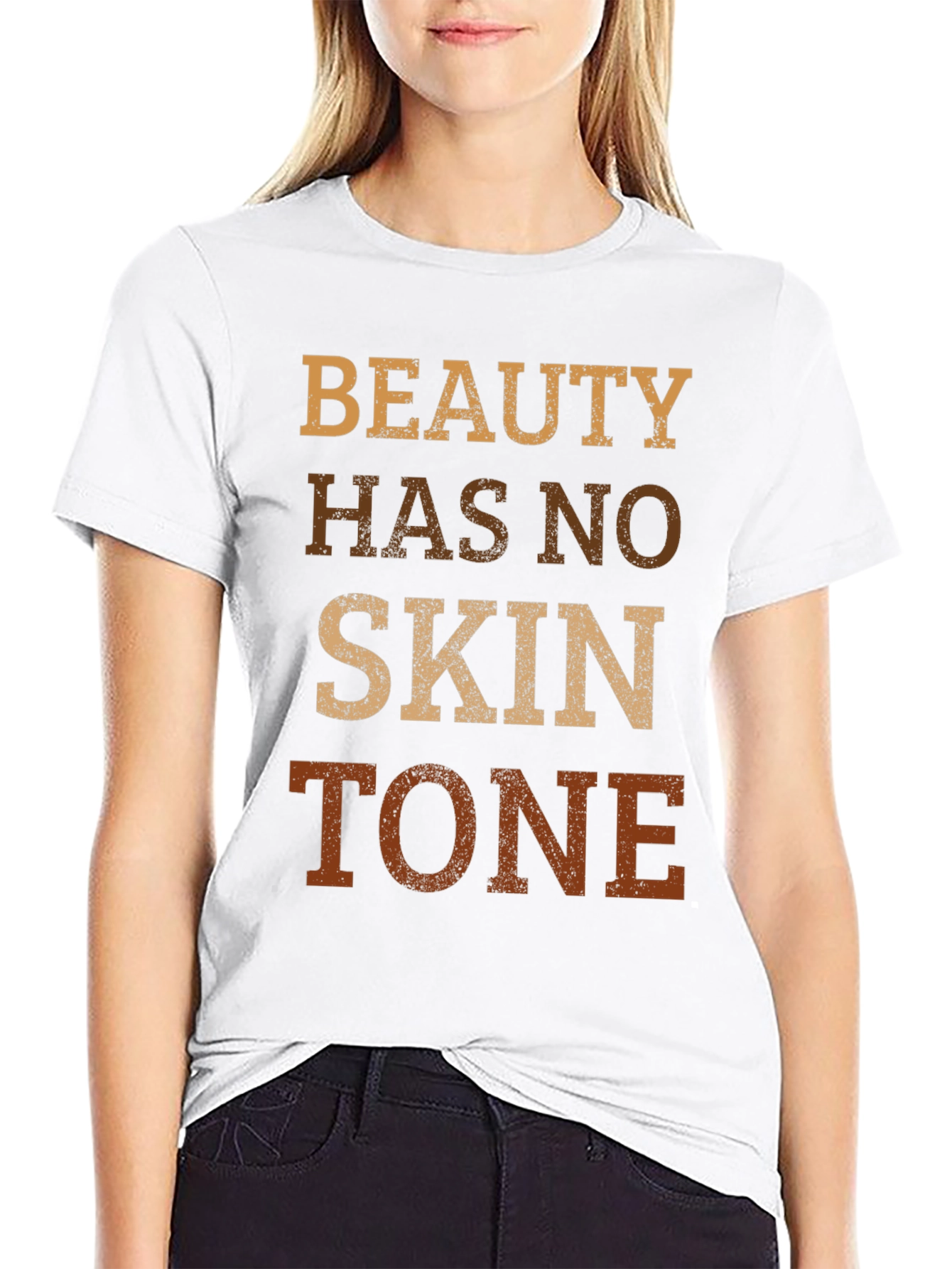 Beauty Has No Skin Tone Graphic Tee