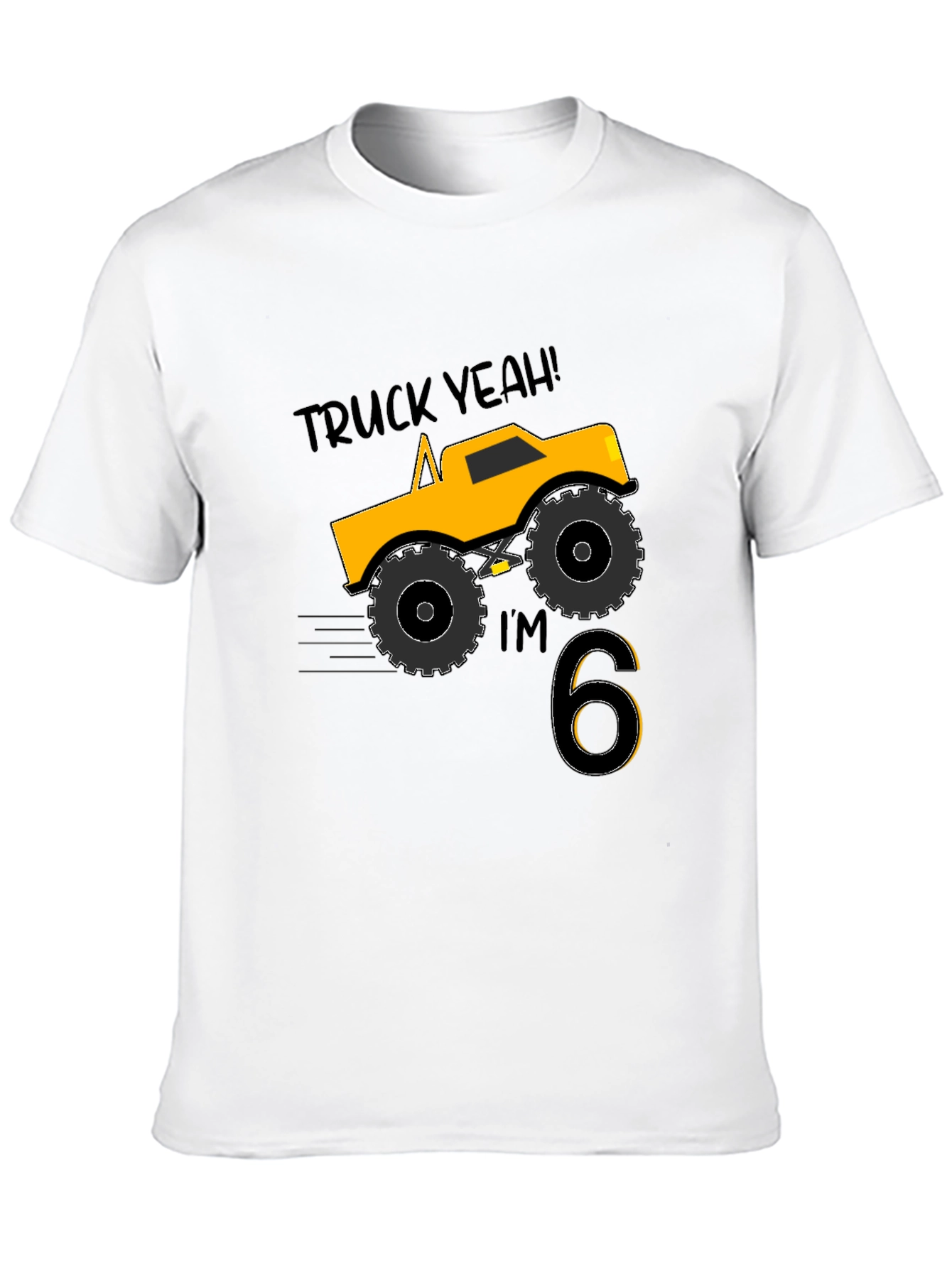 Truck Yeah Im 6! Boys Birthday T-Shirt