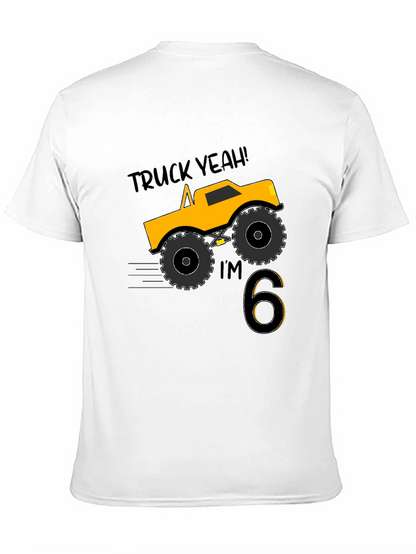 Truck Yeah Im 6! Boys Birthday T-Shirt