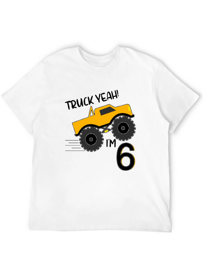 Truck Yeah Im 6! Boys Birthday T-Shirt