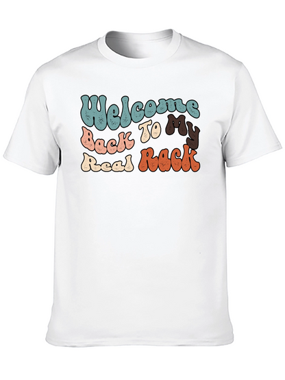Welcome Back To My Real Rack T-Shirt