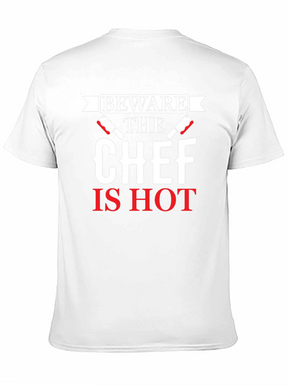 Beware the Chef Is Hot Graphic T-Shirt