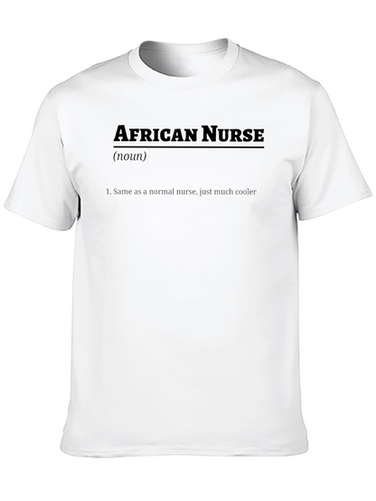 African Nurse Definition T-Shirt - Cool Nursing Tee