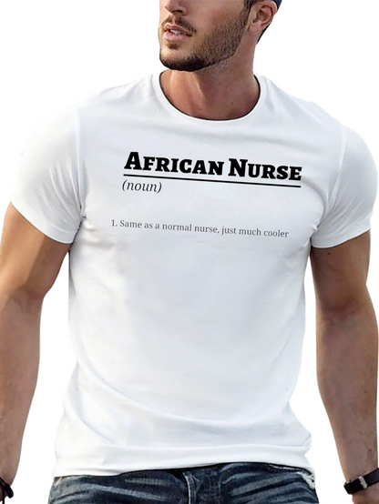 African Nurse Definition T-Shirt - Cool Nursing Tee