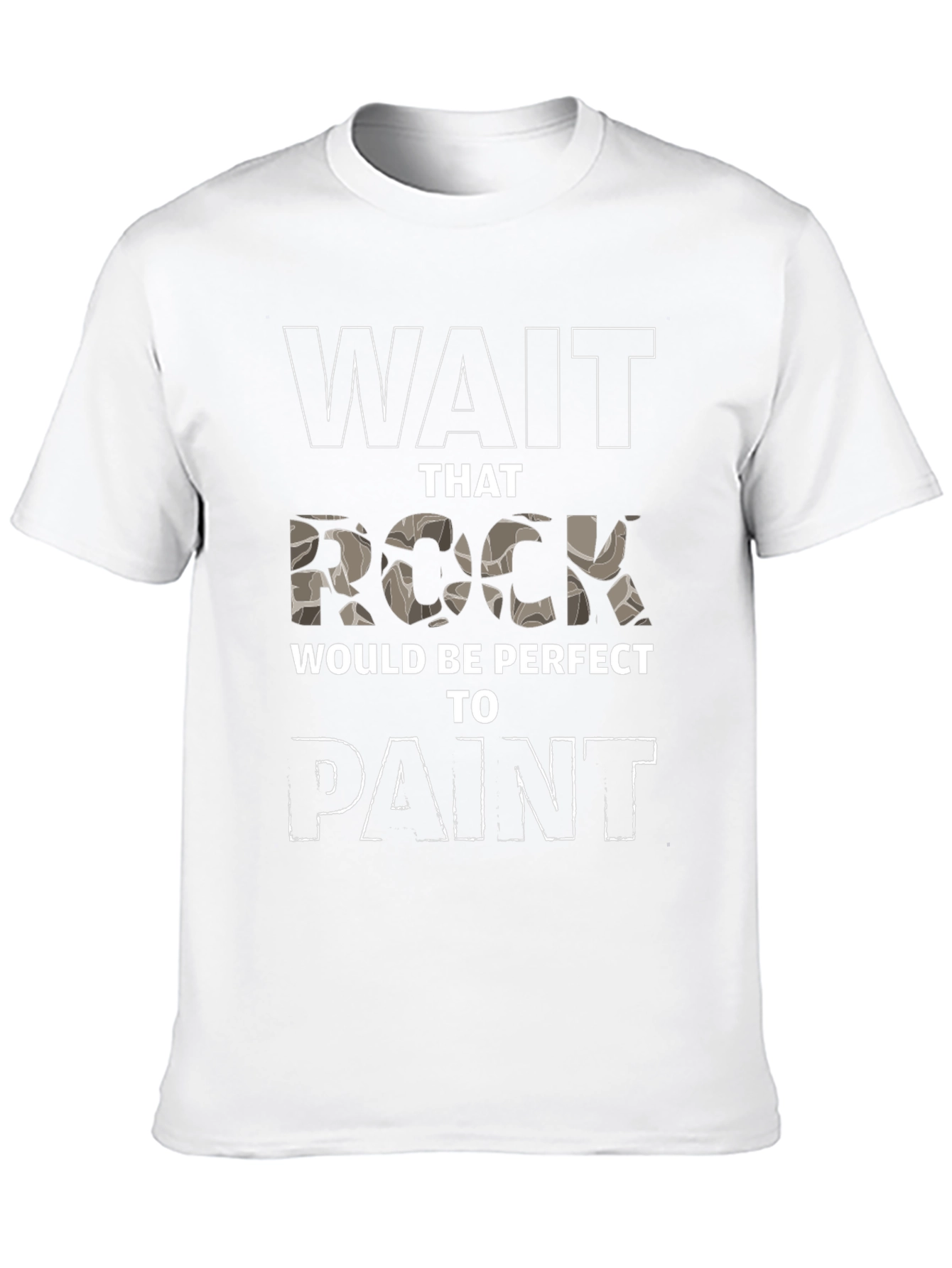 Wait That Rock T-Shirt