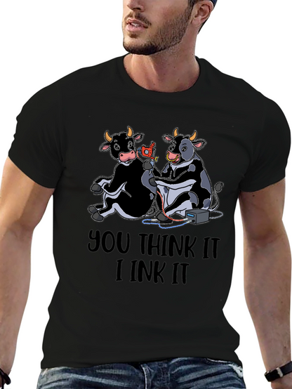 You Think It I Ink It T-Shirt