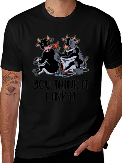 You Think It I Ink It T-Shirt