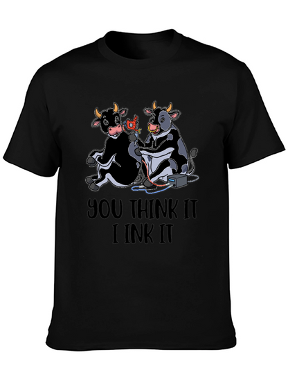 You Think It I Ink It T-Shirt