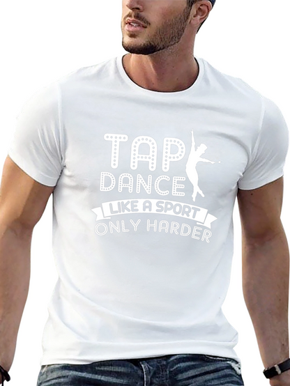 Tap Dance Like A Sport T-Shirt