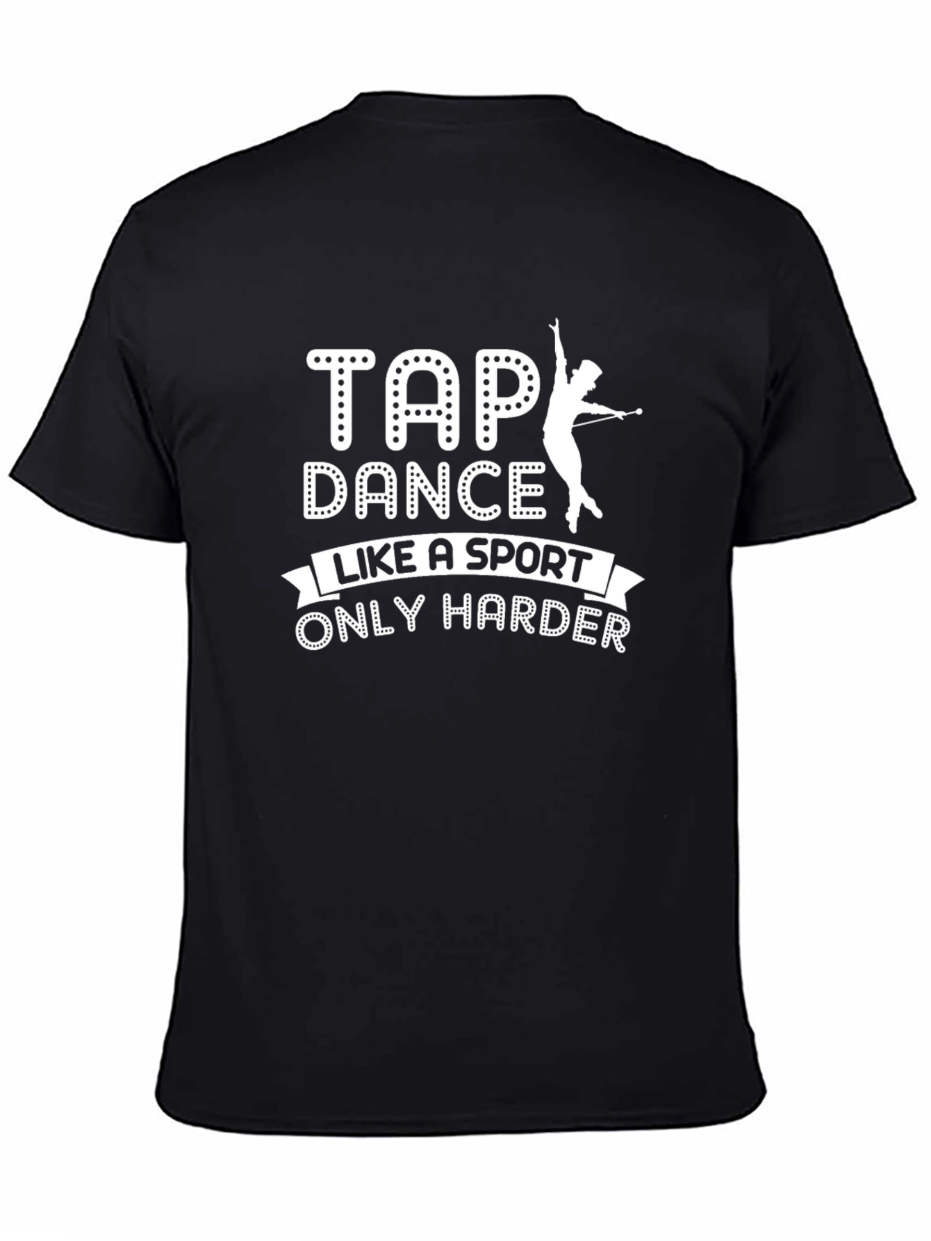 Tap Dance Like A Sport T-Shirt