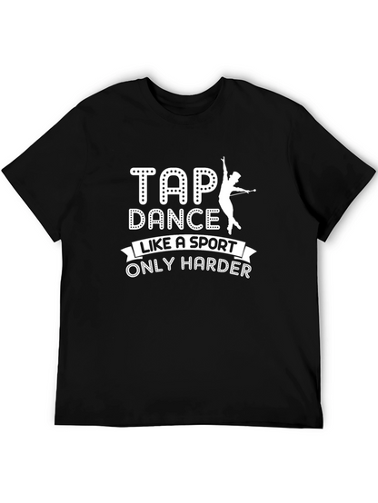 Tap Dance Like A Sport T-Shirt