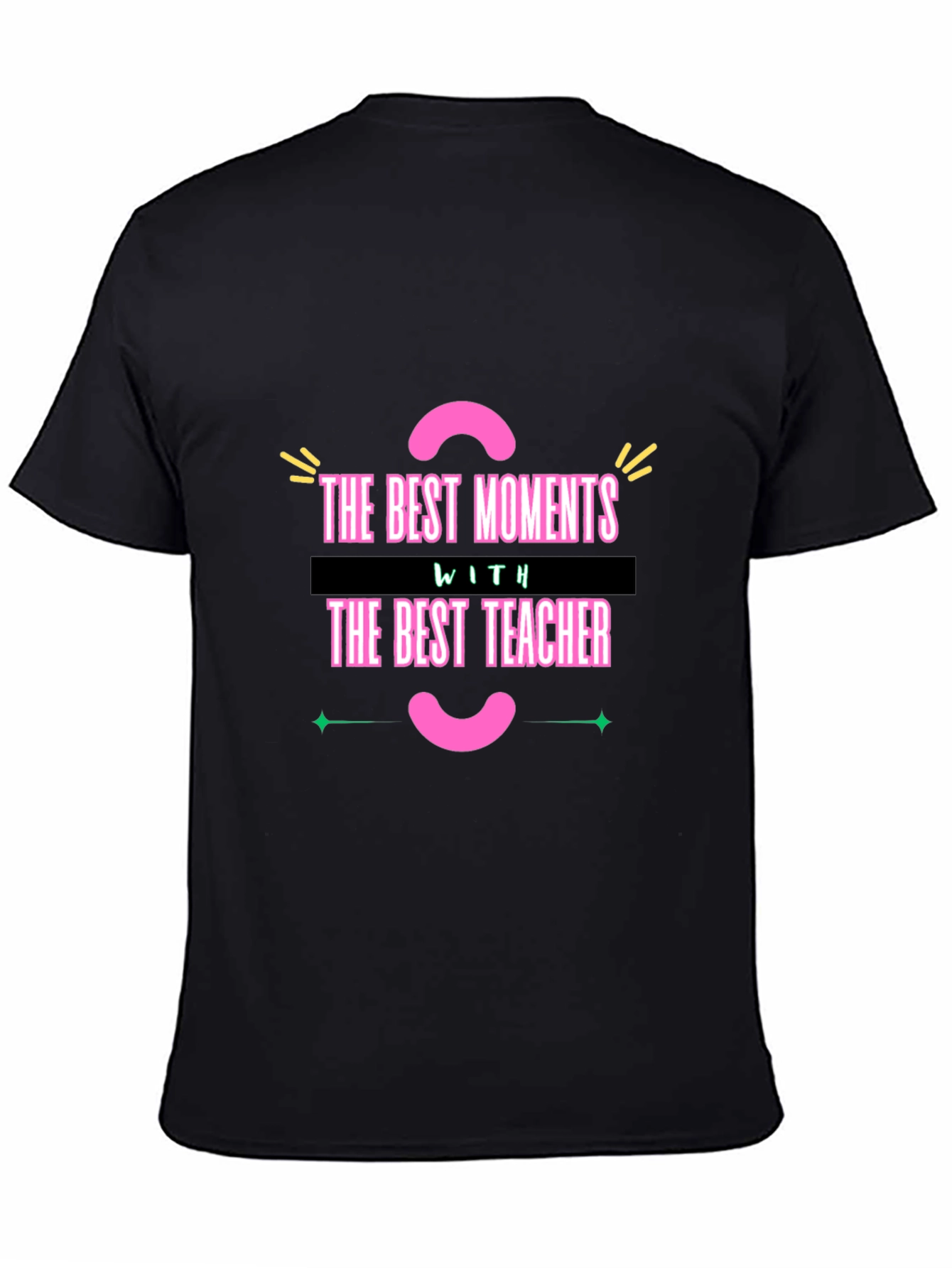 Best Teacher Graphic T-Shirt - Teacher Appreciation Gift