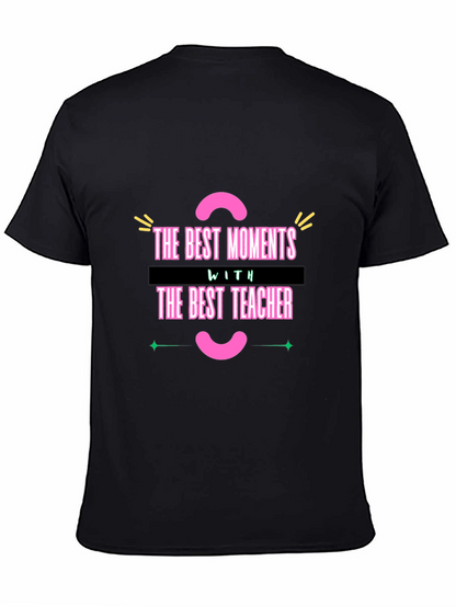 Best Teacher Graphic T-Shirt - Teacher Appreciation Gift