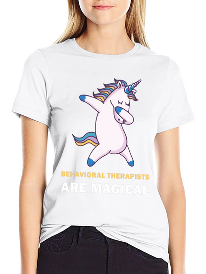 Behavioral Therapists Are Magical T-Shirt