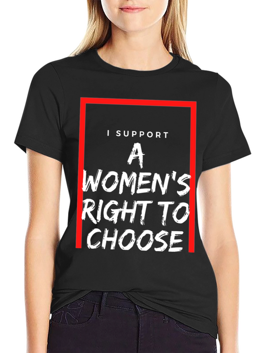 Support Womens Rights T-Shirt