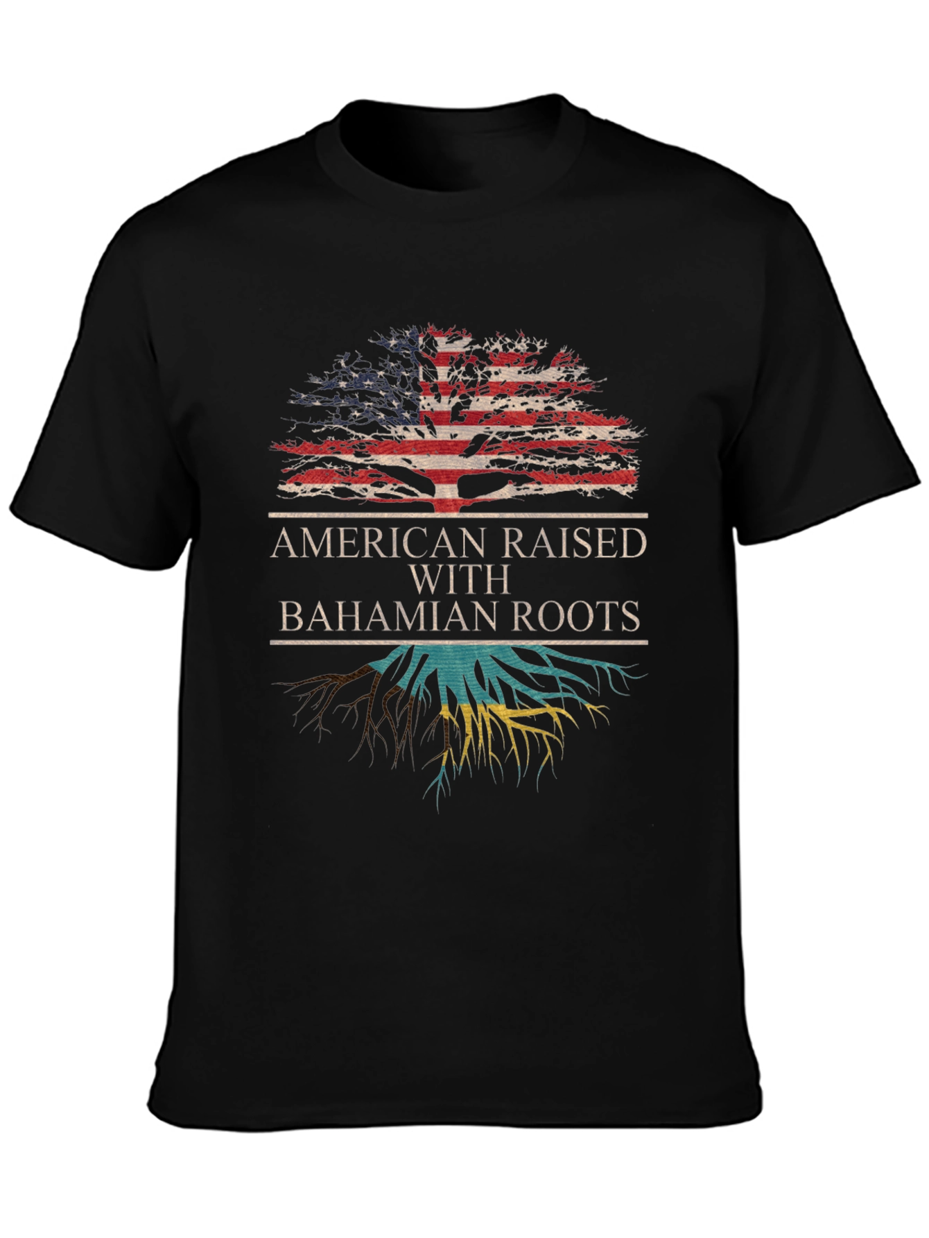 American Raised with Bahamian Roots T-Shirt