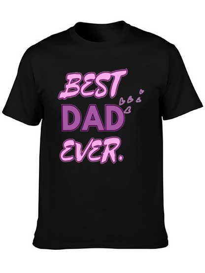 Best Dad Ever T-Shirt