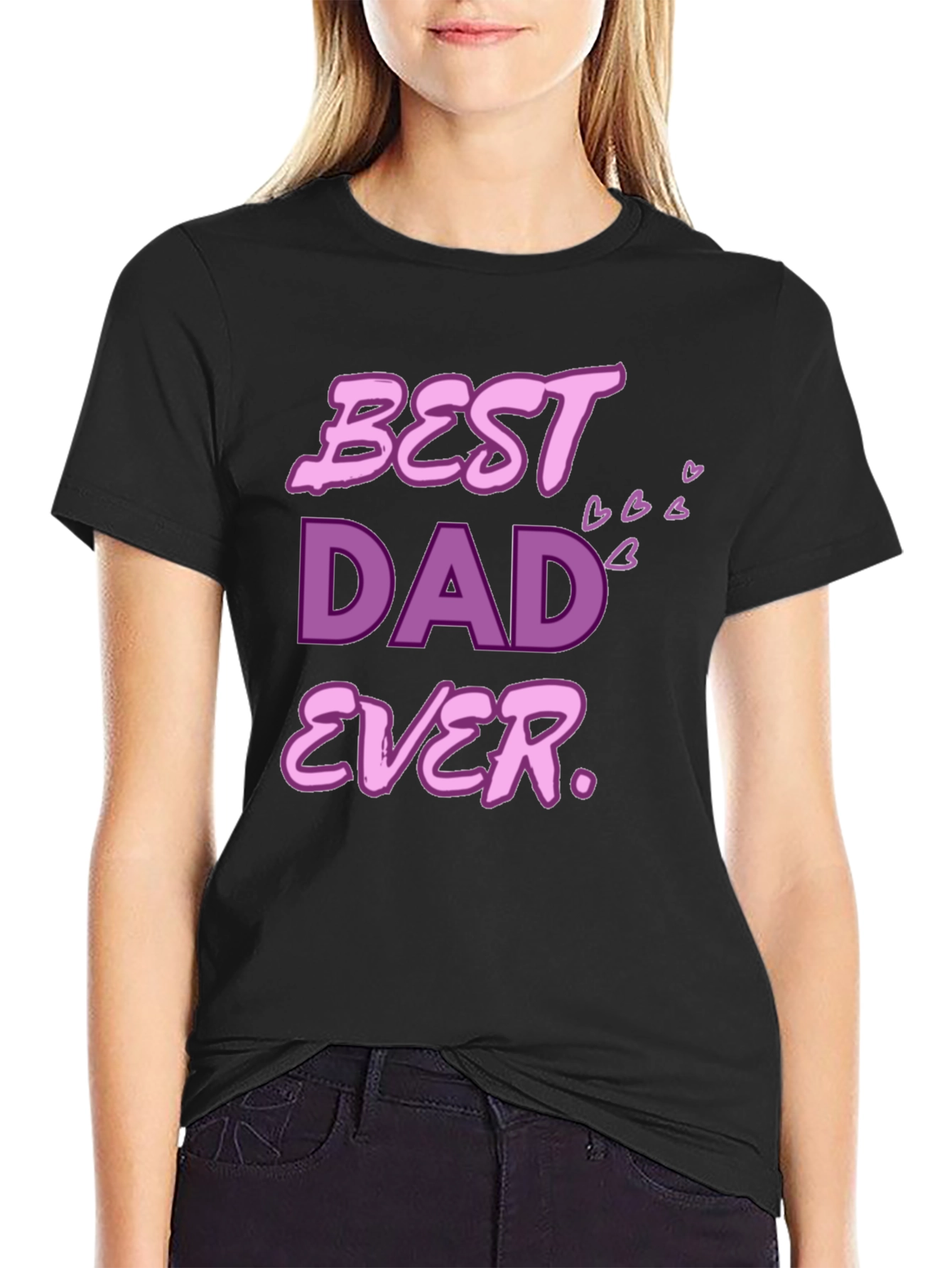 Best Dad Ever T-Shirt