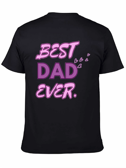Best Dad Ever T-Shirt