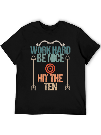 Work Hard Be Nice Archery T-Shirt