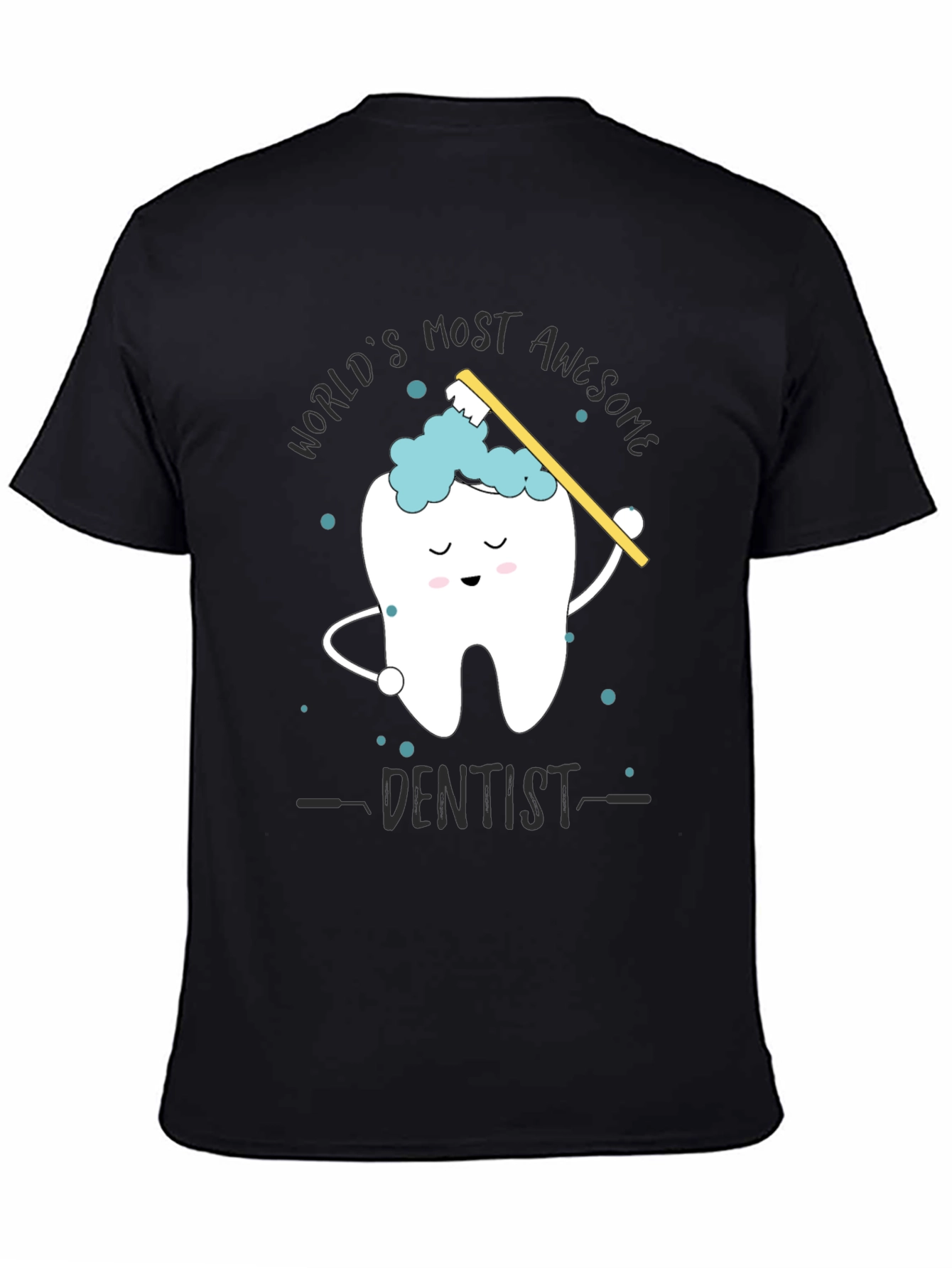Awesome Dentist Graphic Tee - Novelty Dental Shirt