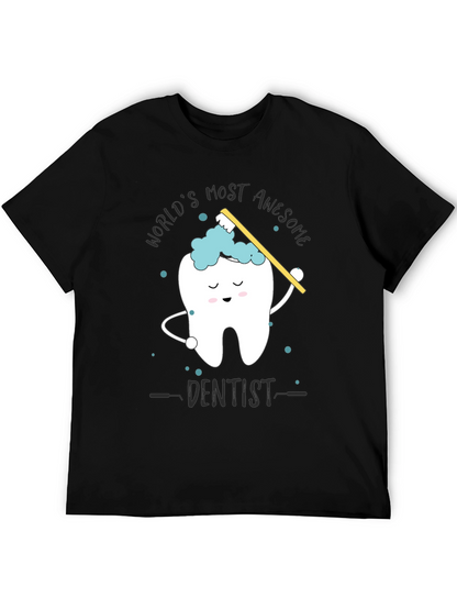 Awesome Dentist Graphic Tee - Novelty Dental Shirt