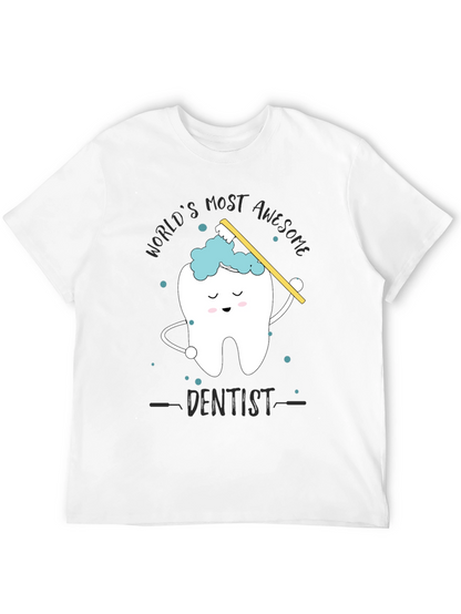 Awesome Dentist Graphic Tee - Novelty Dental Shirt