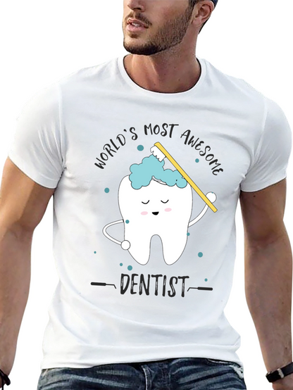 Awesome Dentist Graphic Tee - Novelty Dental Shirt