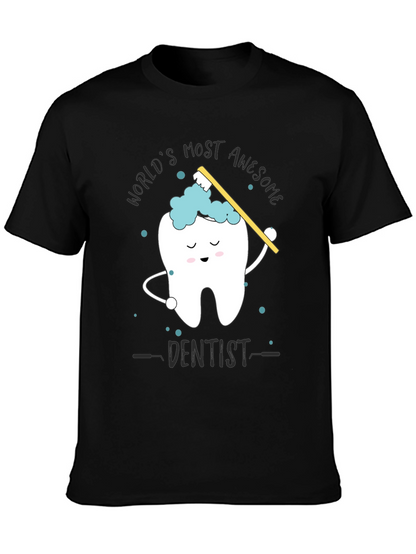 Awesome Dentist Graphic Tee - Novelty Dental Shirt