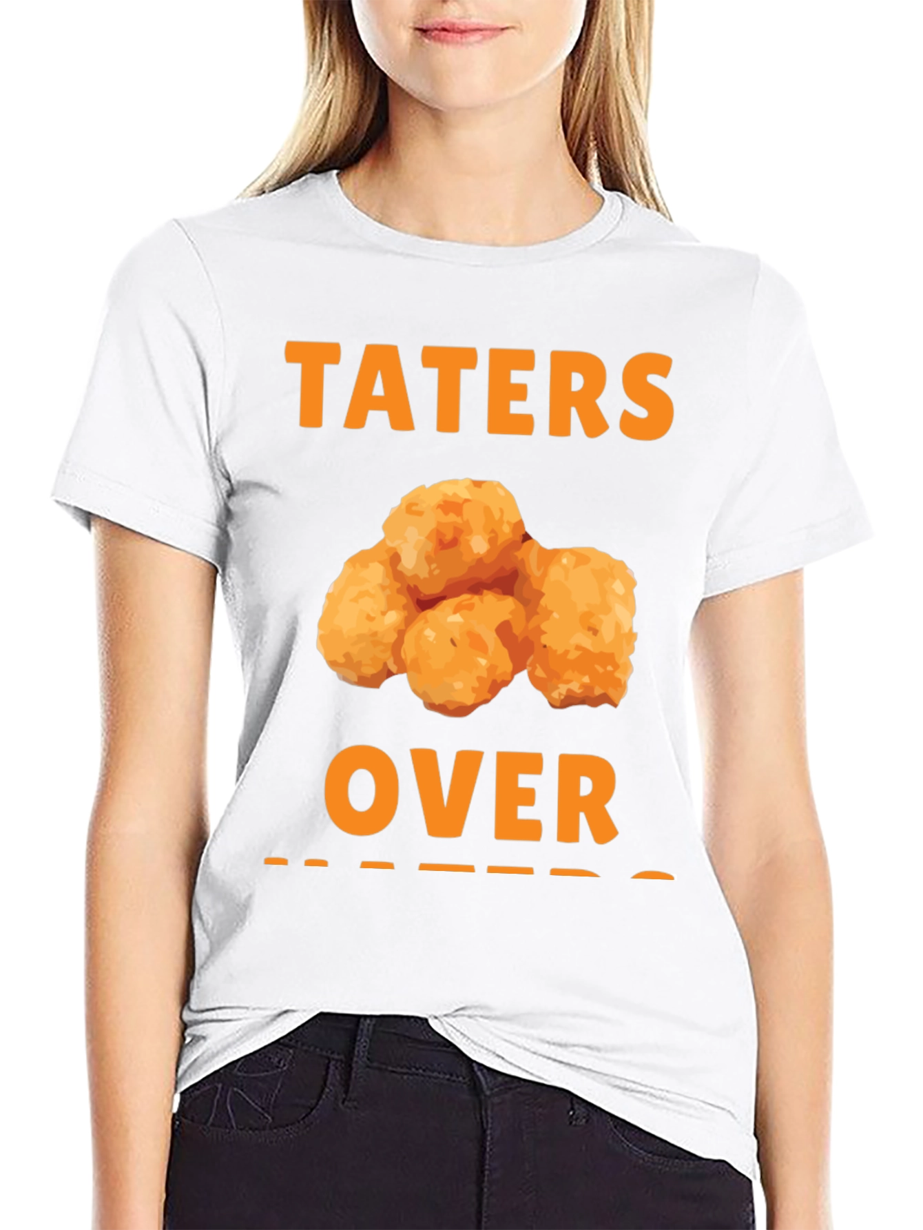 Taters Over Haters Funny T-Shirt