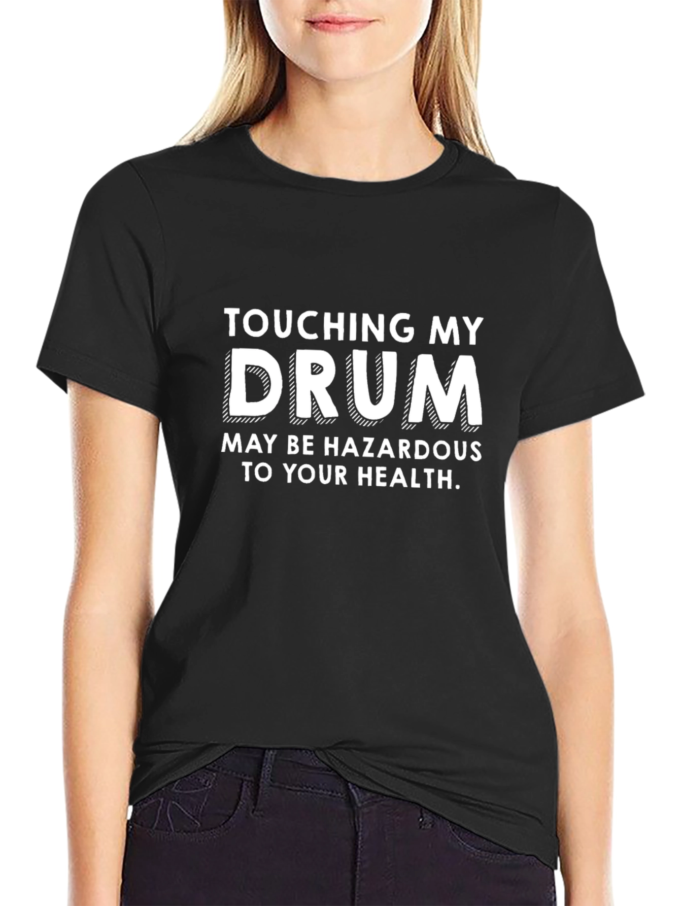 Touching My Drum Funny Graphic T-Shirt