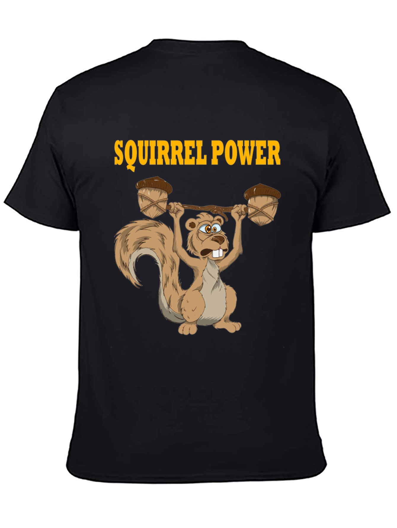 Squirrel Power T-Shirt - Funny Animal Design