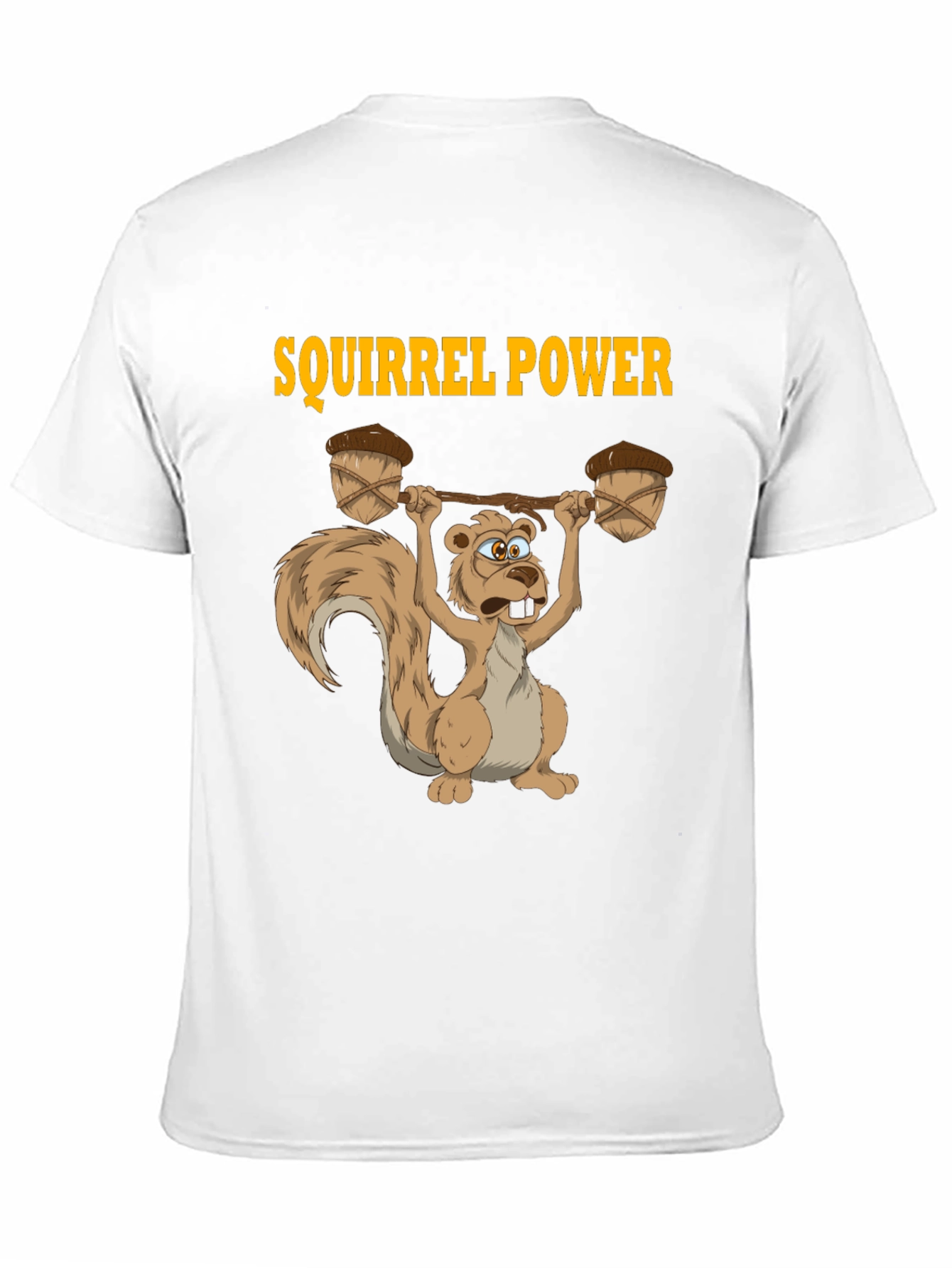 Squirrel Power T-Shirt - Funny Animal Design