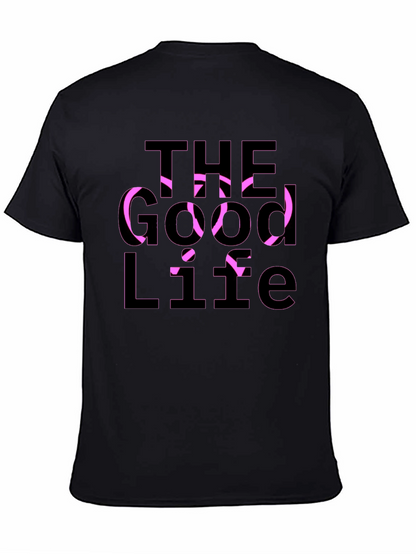 The Good Life Graphic Tee - Casual Black T-Shirt