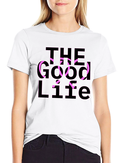 The Good Life Graphic Tee - Casual Black T-Shirt