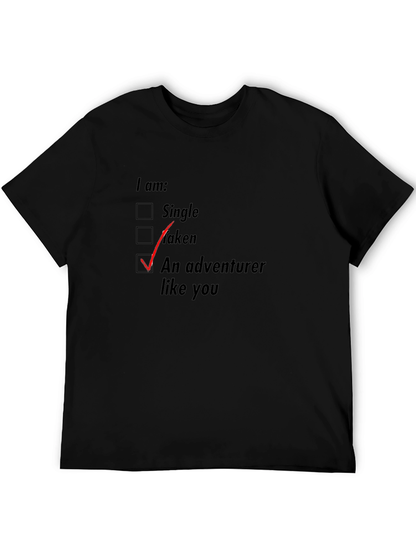 Adventurer Like You T-Shirt - Novelty Graphic Tee