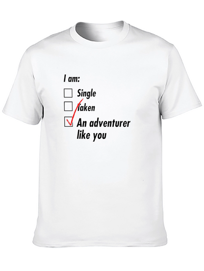 Adventurer Like You T-Shirt - Novelty Graphic Tee